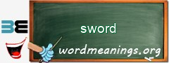 WordMeaning blackboard for sword